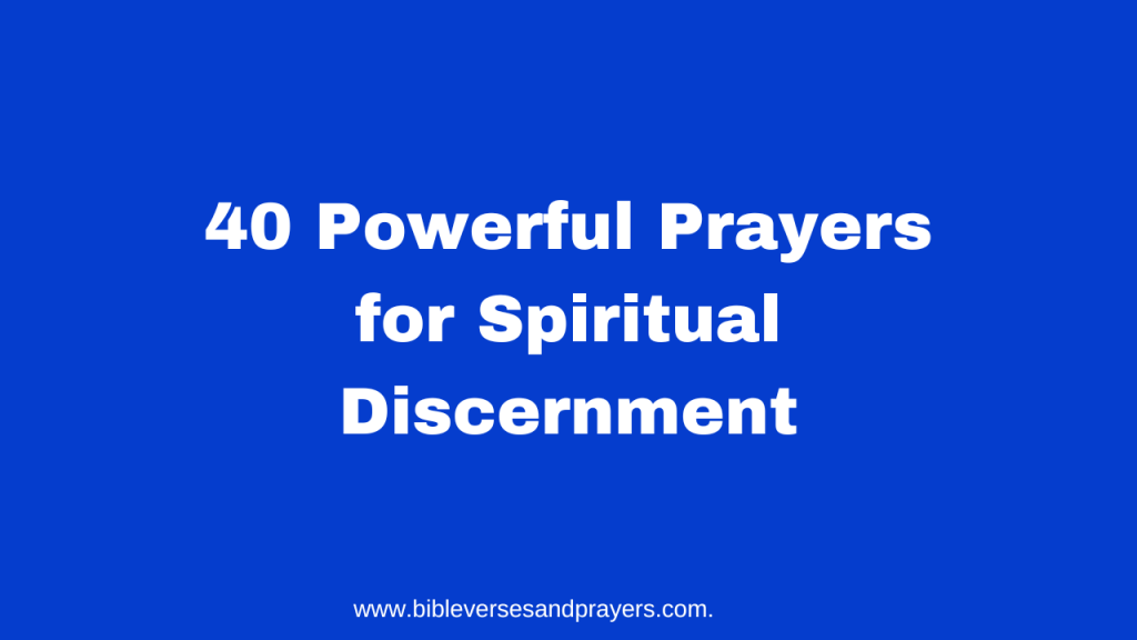 Prayers for Spiritual Discernment