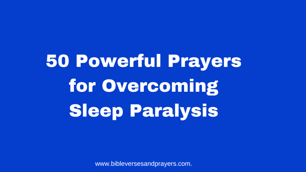 Prayers for overcoming sleep paralysis