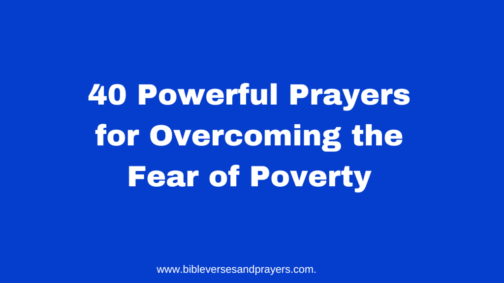 Prayers for overcoming the fear of poverty