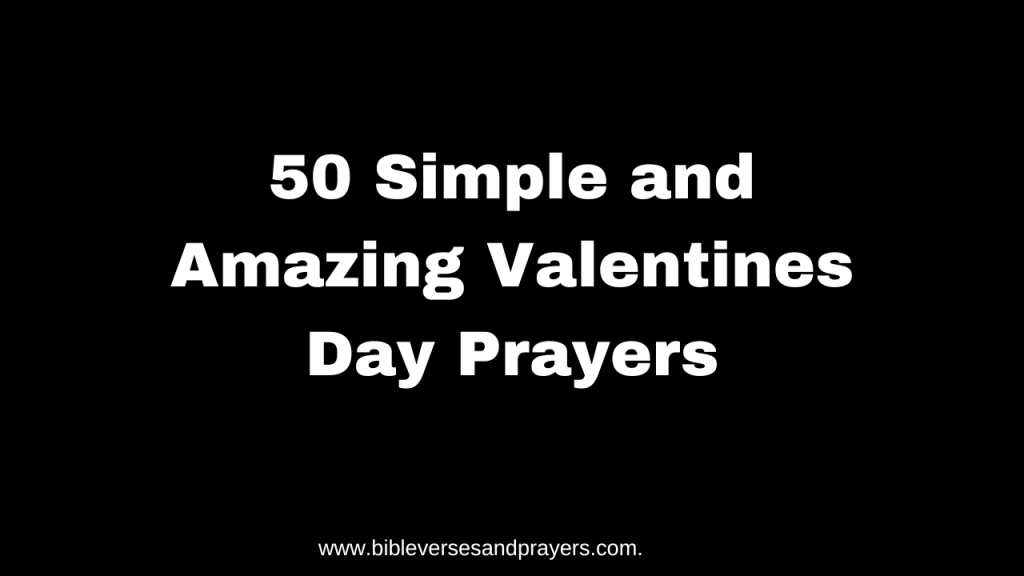 Valentines Day Prayers