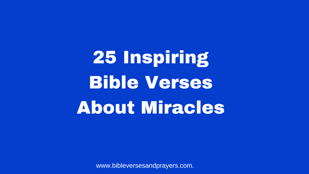 bible verses about miracles