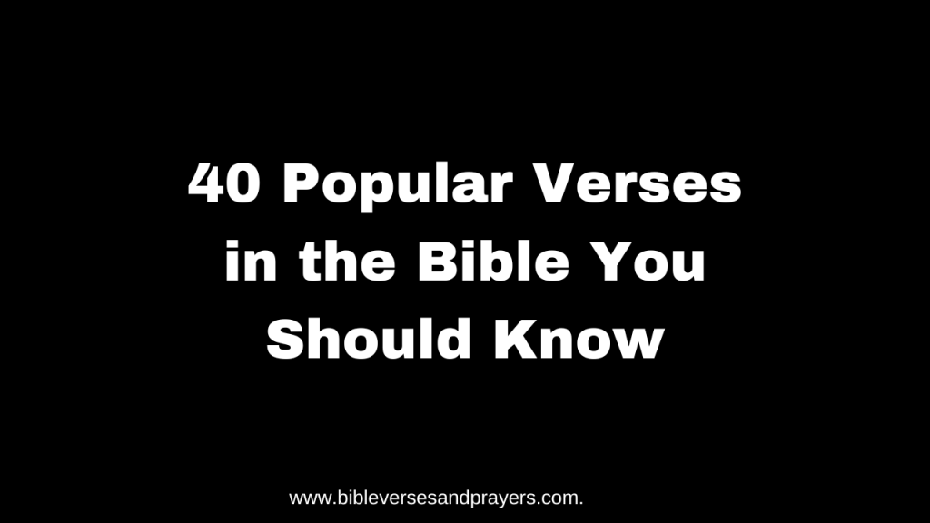 popular verses in the bible