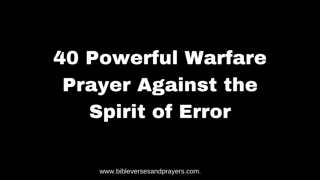 prayer against the spirit of error