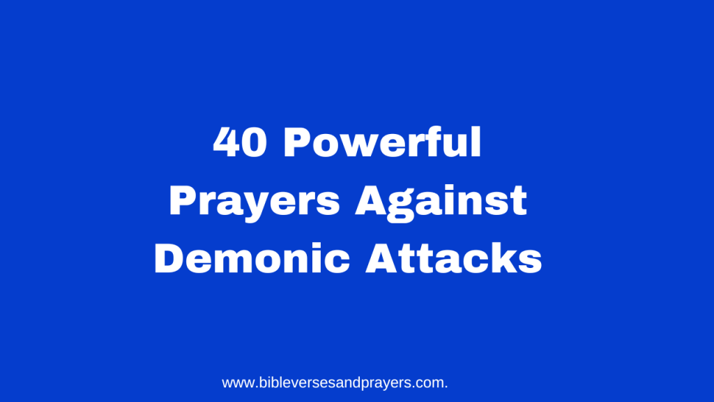 prayers against demonic attacks