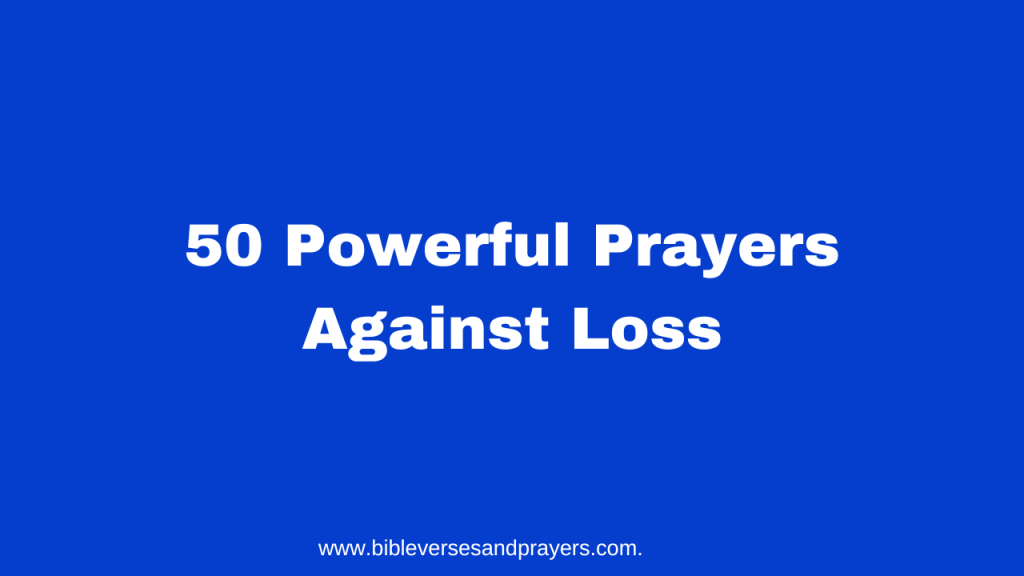 prayers against loss