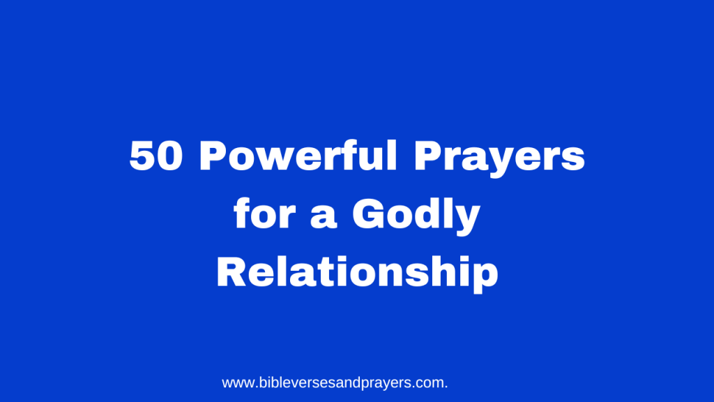 prayers for a godly relationship