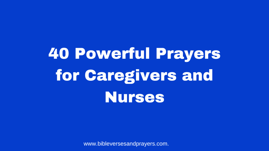 prayers for caregivers and nurses