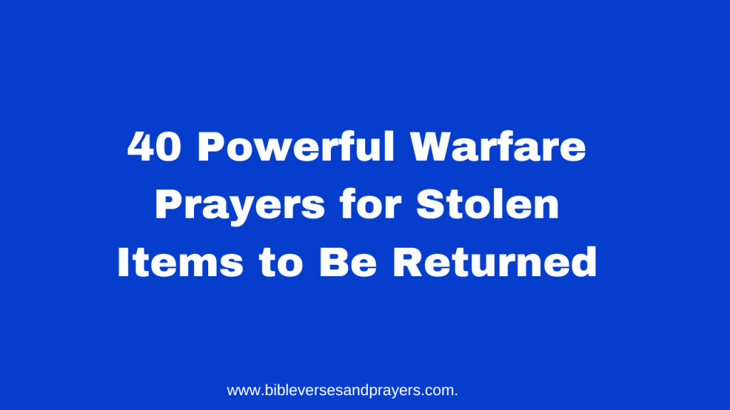 Prayer for stolen items to be returned