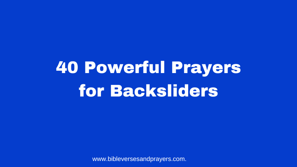 prayers for backsliders