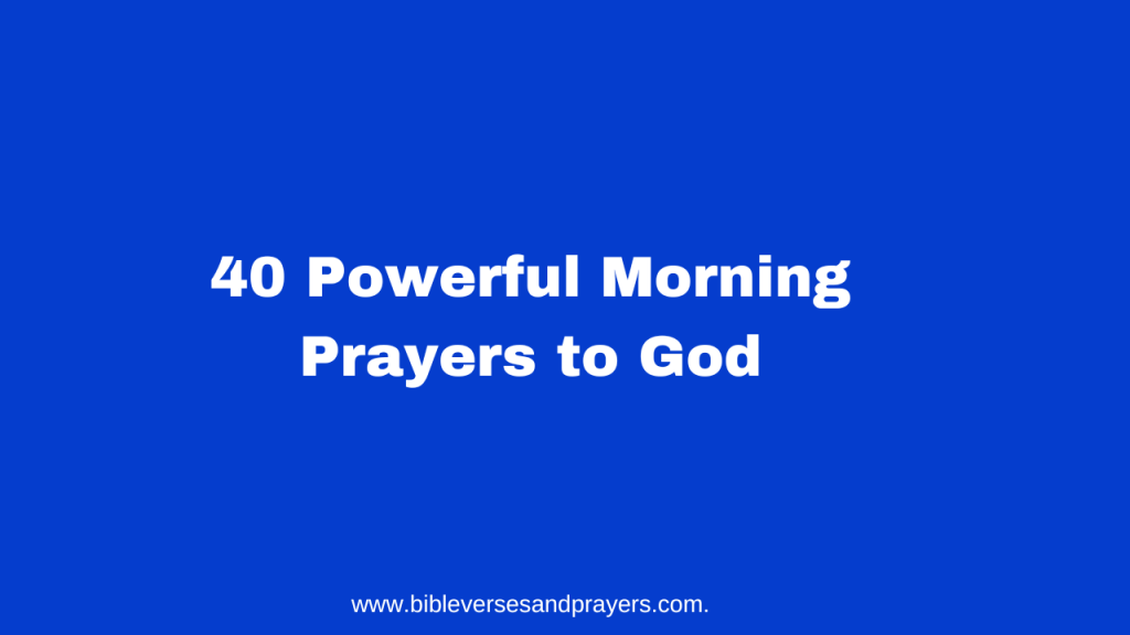 Morning prayers to God