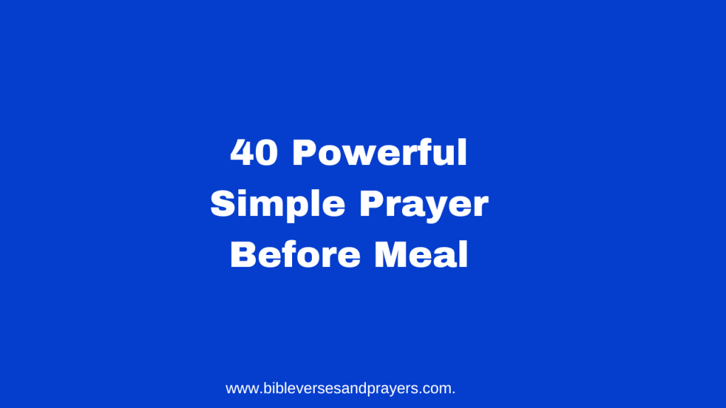 Simple prayer before meal