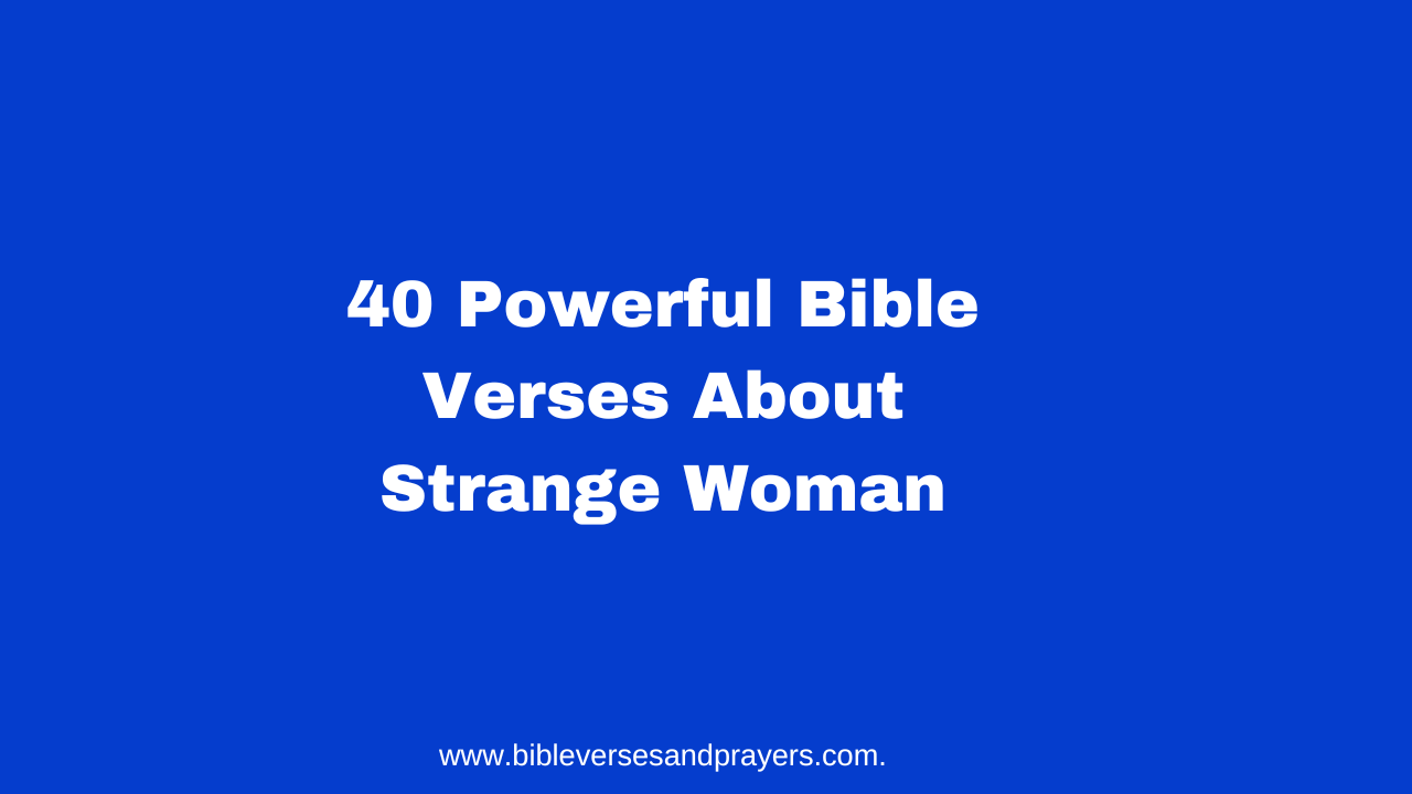 STRANGE WOMAN DEFINITION BIBLE visual data 6