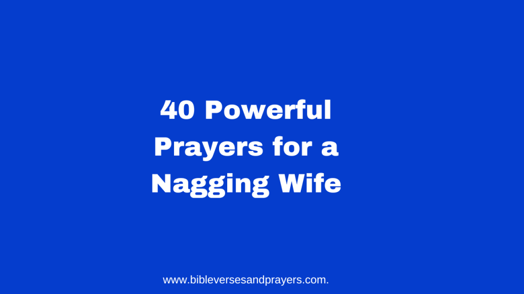prayers for a nagging wife